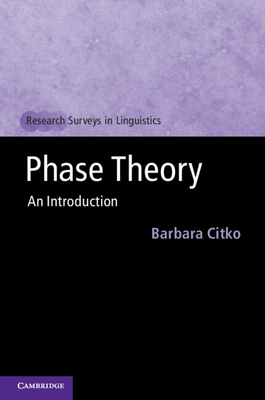 Phase Theory: An Introduction - Citko, Barbara