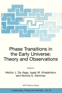 Phase Transitions in the Early Universe: Theory and Observations