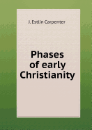 Phases of Early Christianity