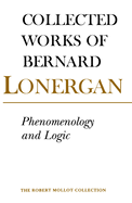 Phenomenology and Logic: The Boston College Lectures of Mathematical Logic and Existentialism