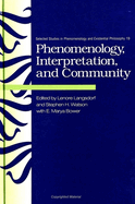 Phenomenology, Interpretation, and Community