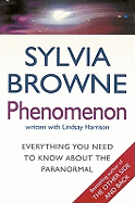 Phenomenon: Everything you need to know about the paranormal
