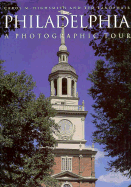 Philadelphia: A Photographic Tour