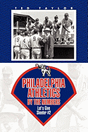 Philadelphia Athletics by the Numbers