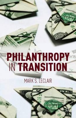 Philanthropy in Transition - LeClair, M.