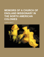 Philip Musgrave: Or, Memoirs of a Church of England Missionary in the North American Colonies