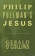 Philip Pullman's Jesus