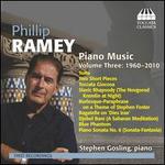 Philip Ramey: Piano Music, Vol. 3