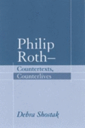 Philip Roth-Countertexts, Counterlives