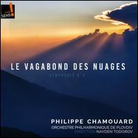 Philippe Chamouard: Le Vagabond des Nuages - Symphonie No. 4 - Antoanina Yurgandzhieva (cello); Le Madrigal de Paris (choir, chorus); Plovdiv Philharmonic Orchestra;...