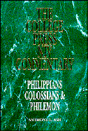 Philippians, Colossians & Philemon - Ash, Anthony L