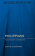 Philippians: Rejoicing and Thanksgiving