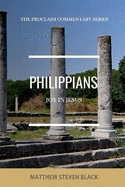 Philippians (The Proclaim Commentary Series): Joy in Jesus