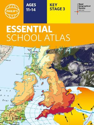 Philip's RGS Essential School Atlas - Philip's Maps
