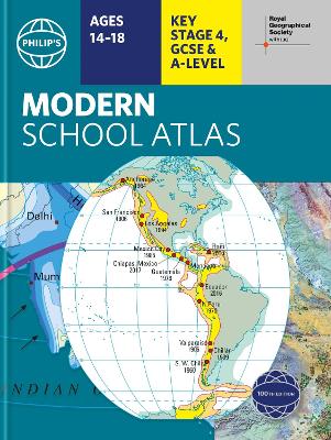 Philip's RGS Modern School Atlas: 100th edition - Philip's Maps