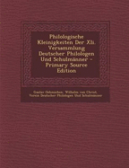 Philologische Kleinigkeiten Der XLI. Versammlung Deutscher Philologen Und Schulmanner