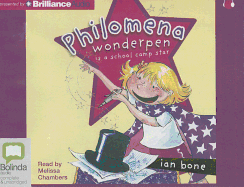 Philomena Wonderpen Is a School Camp Star