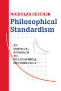 Philosophical Standardism: An Empiricist Approach to Philosophical Methodology