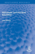 Philosophy and Practical Education