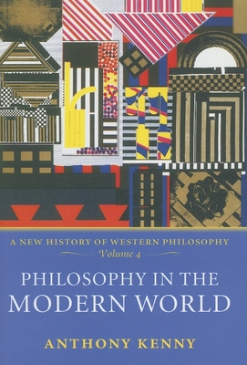 Philosophy in the Modern World - Kenny, Anthony