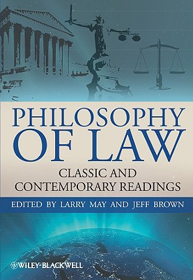 Philosophy Law - May, Larry (Editor), and Brown, Jeff (Editor)