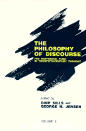 Philosophy of Discourse Volume II