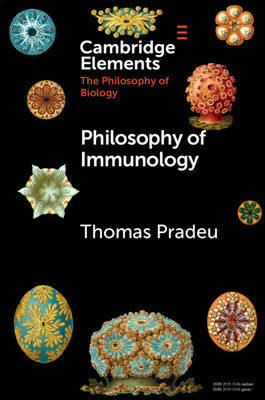 Philosophy of Immunology - Pradeu, Thomas