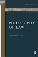 Philosophy of Law: An Introduction - Tebbit, Mark