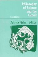 Philosophy of Science and the Occult: Second Edition