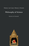 Philosophy of Science: Science in General