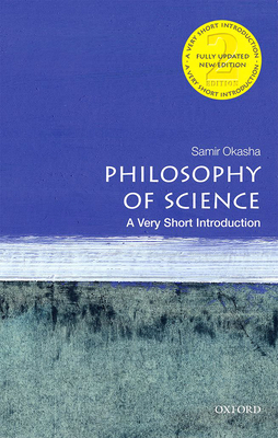 Philosophy of Science: Very Short Introduction - Okasha, Samir
