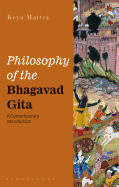 Philosophy of the Bhagavad Gita: A Contemporary Introduction