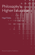 Philosophy's Higher Education