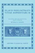 Philostratus: Lives of the Sophists (Flavii Philostrati Vitas Sophistarum)