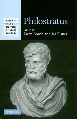 Philostratus - Bowie, Ewen (Editor), and Elsner, Jas (Editor)