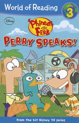 Phineas and Ferb Reader Perry Speaks! - Disney Books