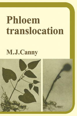 Phloem Translocation - Canny, M. J.