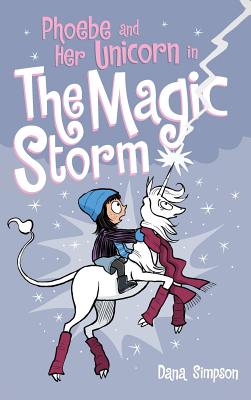 Phoebe and Her Unicorn in the Magic Storm - Simpson, Dana