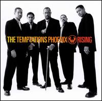 Phoenix Rising - The Temptations