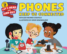 Phones Keep Us Connected