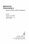 Phonetic Linguistics: Essays in Honor of Peter Ladefoged - Ladefoged, Peter