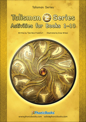Phonic Books Talisman 2 Activities: Photocopiable Activities Accompanying Talisman 2 Books for Older Readers (Alternative Vowel and Consonant Sounds, Common Latin Suffixes) - Phonic Books