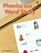 Phonics Books: Phonics and Word Study, Level B-2nd Grade