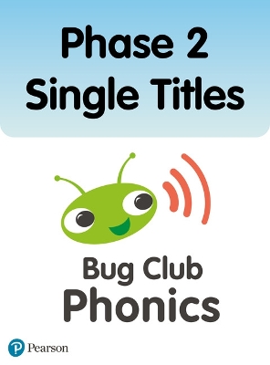 Phonics Bug Phase 2 Single Titles - Hughes, Monica, and Sandford, Nicola, and Willis, Jeanne