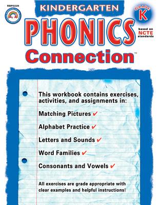 Phonics Connection, Kindergarten - Rainbow Bridge Publishing (Compiled by)