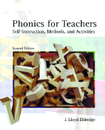 Phonics for Teachers: Self-Instruction Methods and Activities