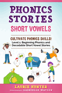 Phonics Stories, Short Vowels