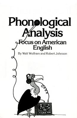 Phonological Analysis: Focus on American English - Wolfram