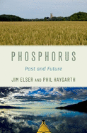 Phosphorus: Past and Future