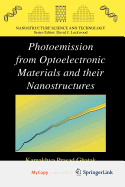 Photoemission from Optoelectronic Materials and Their Nanostructures